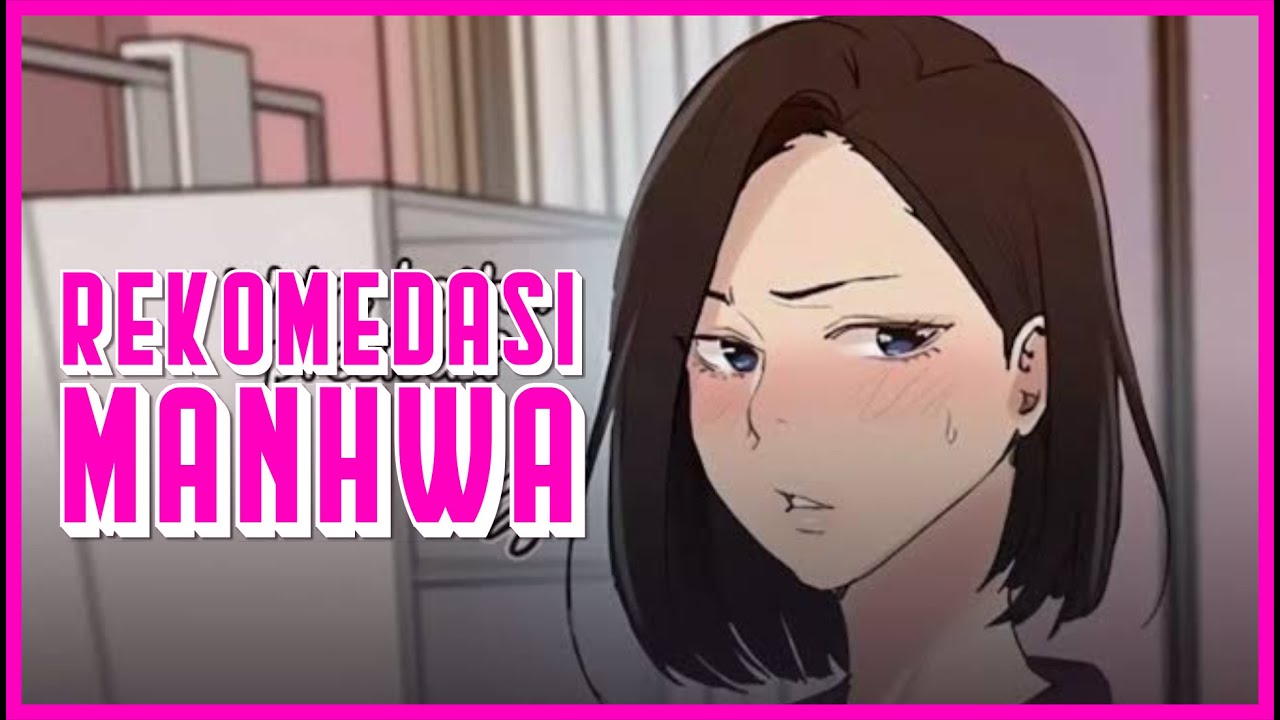 11 Recommended Manhwa 18