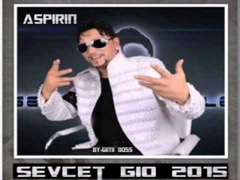 Sevcet Gio Style Aspirin Official   2015 DJ JoKeRcHo Records