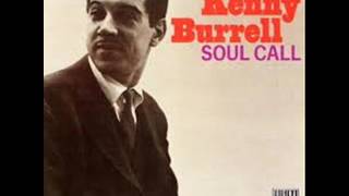 Kenny Burrell 01. "I'm Just a Lucky So and So"