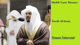 Download lagu Sheikh Dossary | Amazing Surah Al-Insan | Maqam Nahawand mp3
