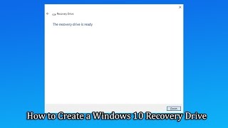 How to Create a Windows 10 Recovery Drive