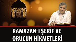 Halil DÜLGAR - Ramazan-ı Şerif ve Orucun Hikmetleri