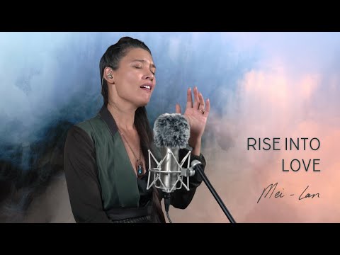 Sound Healing Music  |  Rise Into Love  |  Mei-lan