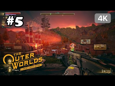 The Outer Worlds (Spacers Choice Edition) Full Game Walkthrough (Part 5) No Commentary (4k 60 FPS)