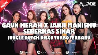 Download lagu DJ GAUN MERAH X JANJI MANISMU X SEBERKAS SINAR JUNGLE DUTCH DISCO TURBO TERBARU mp3 Download lagu DJ GAUN MERAH X JANJI MANISMU X SEBERKAS SINAR JUNGLE DUTCH DISCO TURBO TERBARU mp3