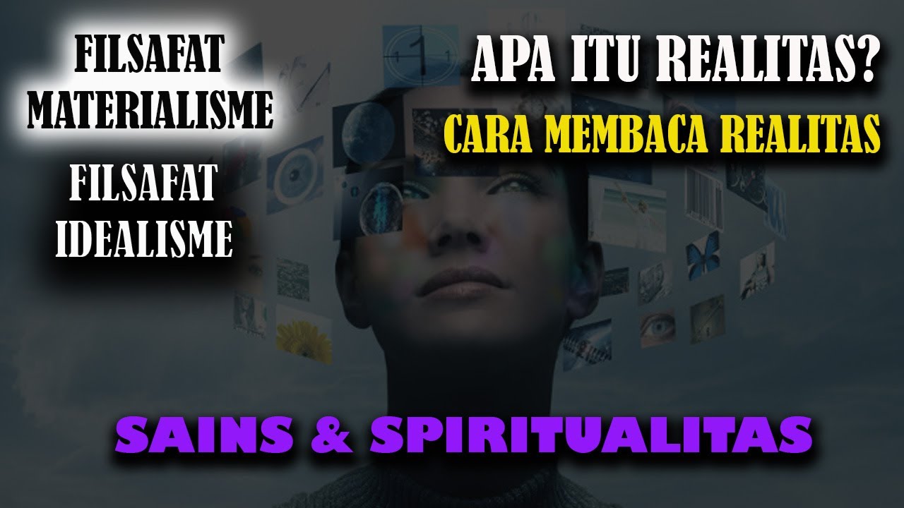 Pengertian Filsafat Realitas Pengertian Filsafat Realitas