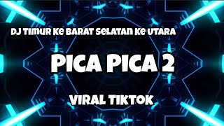 Download lagu DJ TIMUR KE BARAT SELATAN KE UTARA VIRAL TIKTOK‼️PICA PICA 2 - Adit Sparky Nwrmxxx mp3 Download lagu DJ TIMUR KE BARAT SELATAN KE UTARA VIRAL TIKTOK‼️PICA PICA 2 - Adit Sparky Nwrmxxx mp3