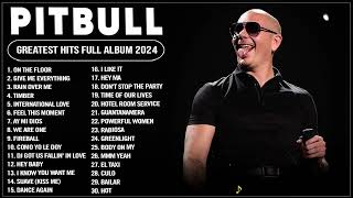 Pitbull Songs Playlist 2024 ✨  Pitbull Songs Greatest Hits Full Album Lyrics 🎧