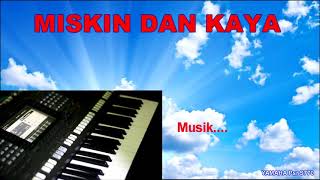 Download lagu MISKIN DAN KAYA - NASIDA RIA | Karaoke Tanpa Vokal (Minus One) Cover Yamaha Psr s770 mp3