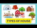 TYPES OF HOUSES KUTCHA HOUSE AND PUCCA HOUSE DIFFERENT TYPES OF KIDS