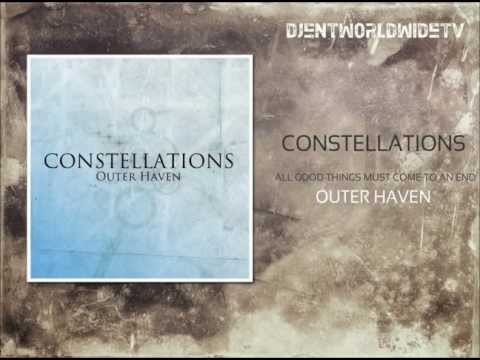 Constellations - All Good Things Must Come To An End