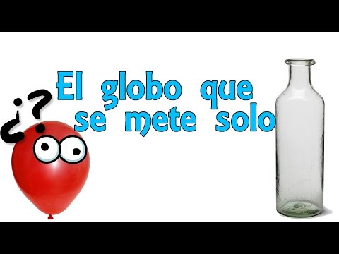 El globo que se mete solo (Experimentos Caseros)