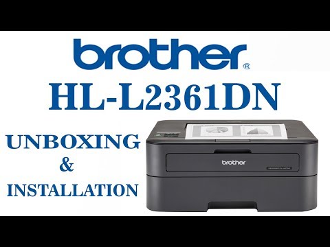Hướng dẫn cài đặt máy in Brother HL-L2361DN