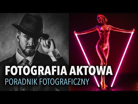 FOTOGRAFIA AKTOWA - PORADNIK FOTOGRAFICZNY (Patryk Romańczuk)