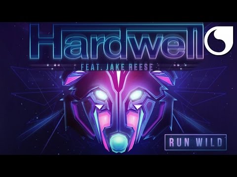 Hardwell Ft. Jake Reese - Run Wild (Extended Mix)