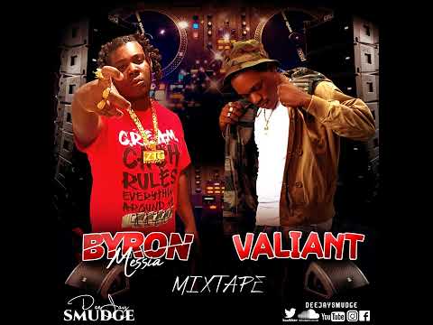 Valiant & Byron Messia Mix 2023 By Deejay Smudge