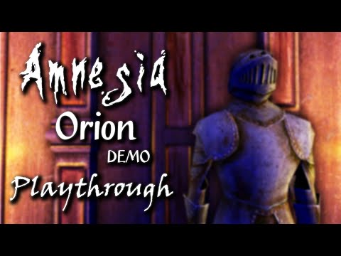Amnesia: Orion [Demo] | Amnesia Mod Playthrough