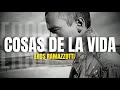Eros Ramazzotti - Cosas De La Vida (Letra/Lyrics)