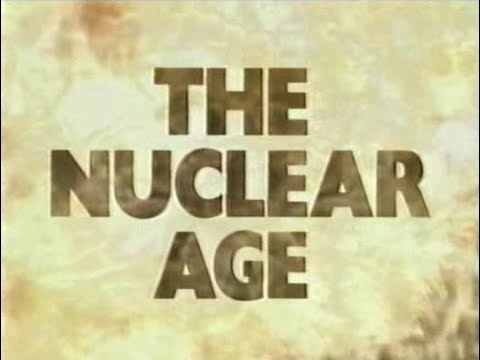 The Nuclear Age - Episode 7