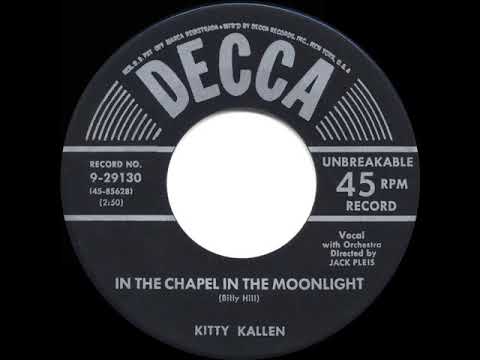 1954 HITS ARCHIVE: In The Chapel In The Moonlight - Kitty Kallen