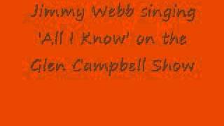 Jimmy Webb - All I Know