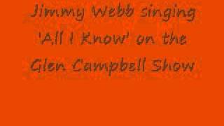 Jimmy Webb - All I Know