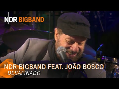Desafinado - João Bosco