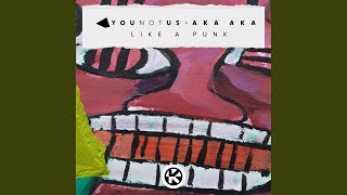 Younotus - Like A Punk video