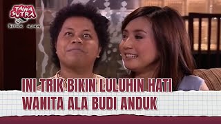 Download lagu Tips Dong! Budi Anduk Selalu Dapet Cewek Cantik | Tawa Sutra Bisaa Ajaa Eps 98 (2/2) mp3