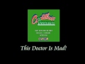 Cadillacs And Dinosaurs This Doctor Is Mad