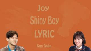 [LYRIC] Joy (조이) of Red Velvet – Shiny Boy [Han-Rom-Eng]