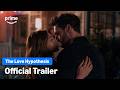 The Love Hypothesis | Official Trailer