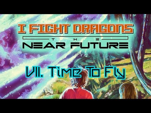 The Near Future VII. Time to Fly