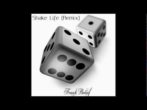 (Young Jeezy) Shake Life Remix by Frank Belief