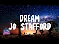 Dream - Jo Stafford (Lyrics) #karaoke #lyrics #lovesong #lirik #oldsong #songlyrics #oldies