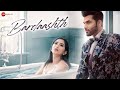 Bardaashth - Official Music Video | Hariharan | Paras Chhabra | Vaibhavi Joshi | Rajdeep | Kajal P