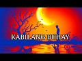 Kabilang Buhay (Official Lyric Video)
