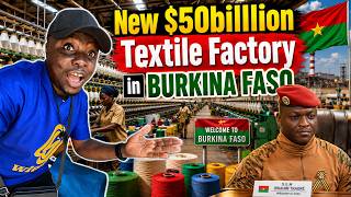 Inside Burkina Faso New $10billion Factory Producing Military Uniforms 🇧🇫
