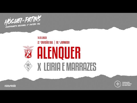 Alenquer X Marrazes