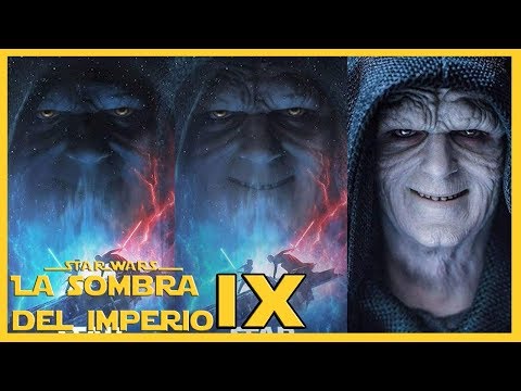 ¿Cómo se Manifestará Palpatine en Realidad en el Episodio 9? The Rise of Skywalker Star Wars
