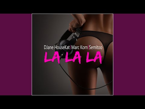 La La La (Radio Version)