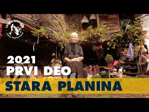 SASVIM PRIRODNO: Stara Planina - Timok, Zaglavak, Budžak 1. deo