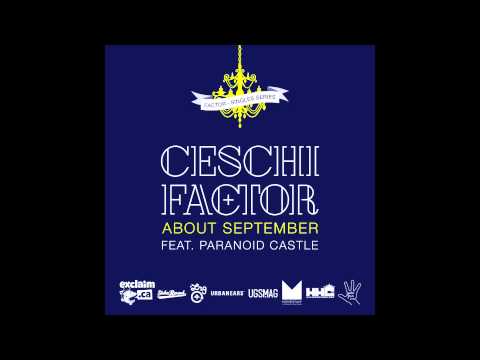 Factor - About September feat. Ceschi and Paranoid Castle