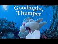 Goodnight Thumper Read Aloud