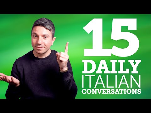 15 Daily Italian Conversations - Learn Basic Italian Phrases
