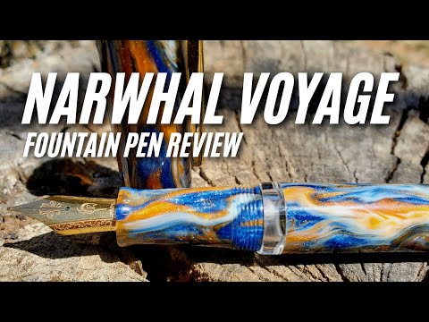 Narwhal Voyage Piston Filled Fountain Pen Review