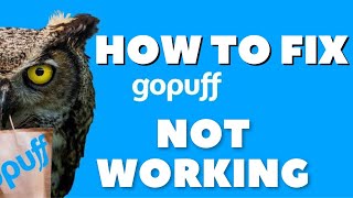 How To Fix Gopuff App Not working In Android (October 2022) | Gopuff App Not Loading