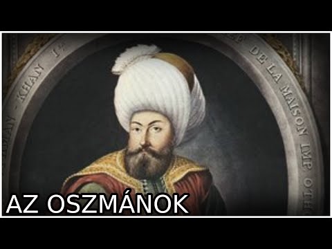 Az Oszmán-Török Birodalom létrejötte - Töri Érettségi