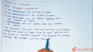 Interstitial compounds are  | CLASS 12 | THE D- AND F- BLOCK ELEMENTS  | CHEMISTRY | Doubtnut