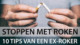 Stoppen met roken - 10 tips van een ex-roker